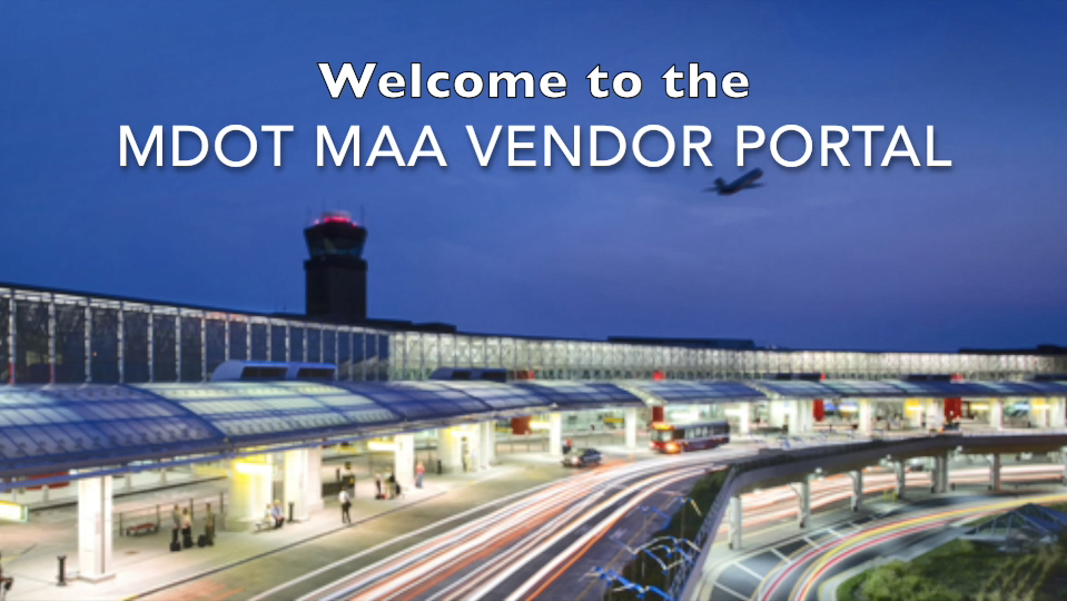 MDOT MAA Vendor Portal